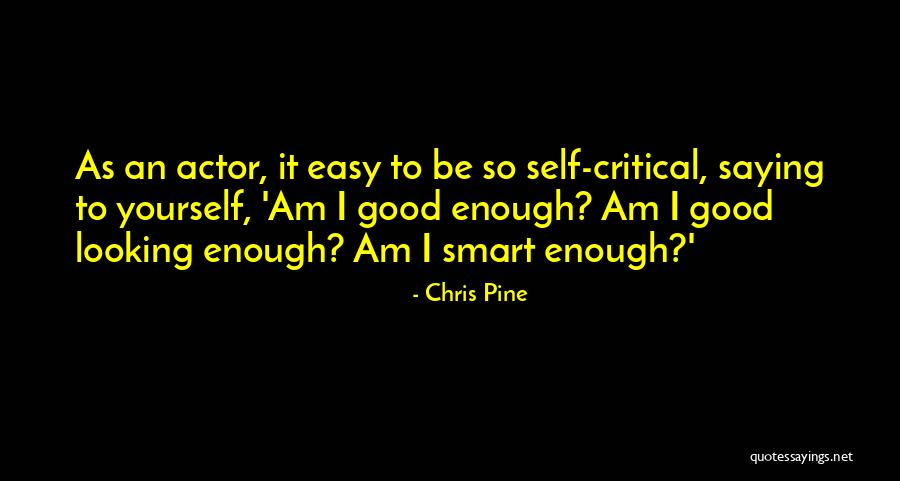 Indulgences Renaissance Quotes By Chris Pine Indulgences Renaissance Quotes By Chris Pine