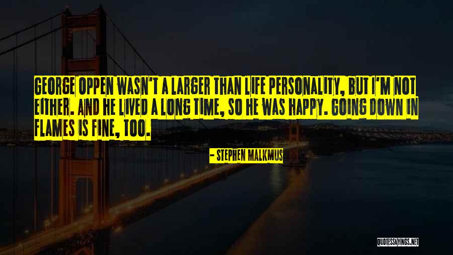 Indulgencia Quotes By Stephen Malkmus Indulgencia Quotes By Stephen Malkmus
