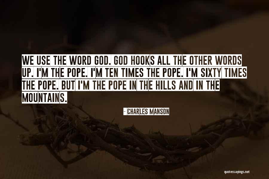 Indulgente In English Quotes By Charles Manson Indulgente In English Quotes By Charles Manson