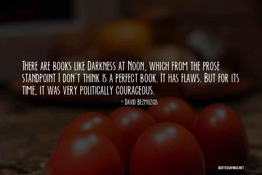 Indulgente Significado Quotes By David Bezmozgis Indulgente Significado Quotes By David Bezmozgis