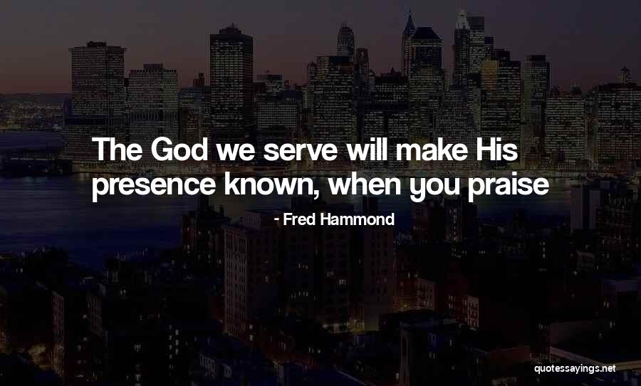 Indulgente Significado Quotes By Fred Hammond Indulgente Significado Quotes By Fred Hammond