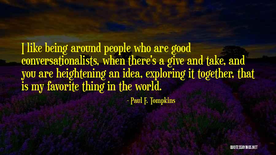 Indulges In Tagalog Quotes By Paul F. Tompkins Indulges In Tagalog Quotes By Paul F. Tompkins