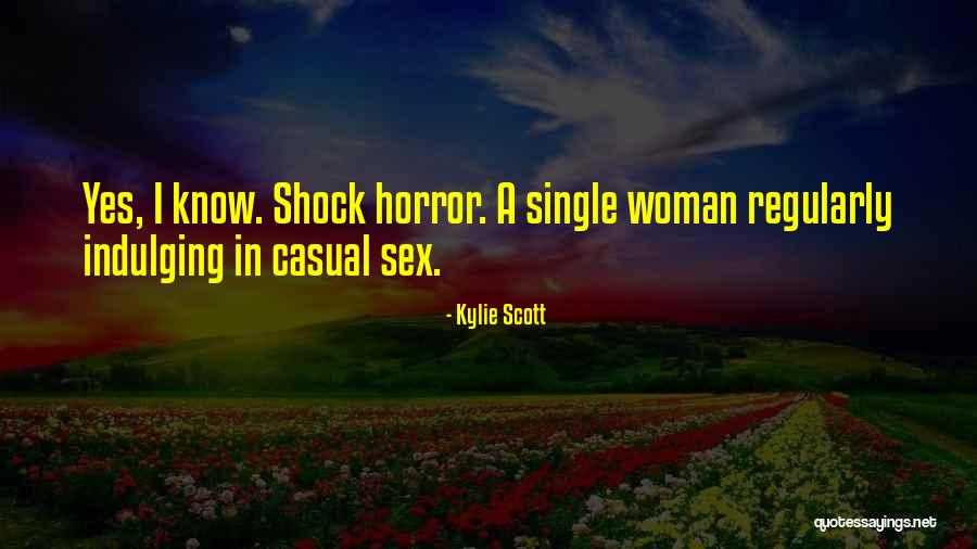 Indulging Quotes By Kylie Scott Indulging Quotes By Kylie Scott
