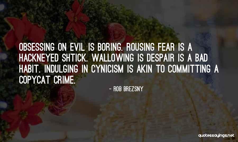 Indulging Yourself Quotes By Rob Brezsny Indulging Yourself Quotes By Rob Brezsny