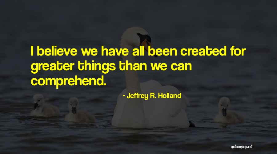 Indumati Sukhatme Quotes By Jeffrey R. Holland Indumati Sukhatme Quotes By Jeffrey R. Holland