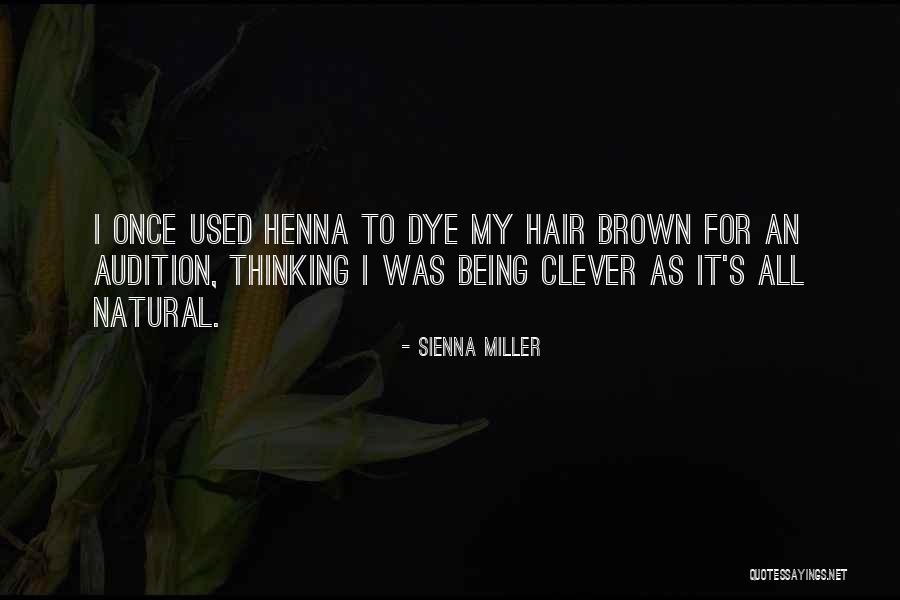 Indunil Gangulal Song Quotes By Sienna Miller Indunil Gangulal Song Quotes By Sienna Miller