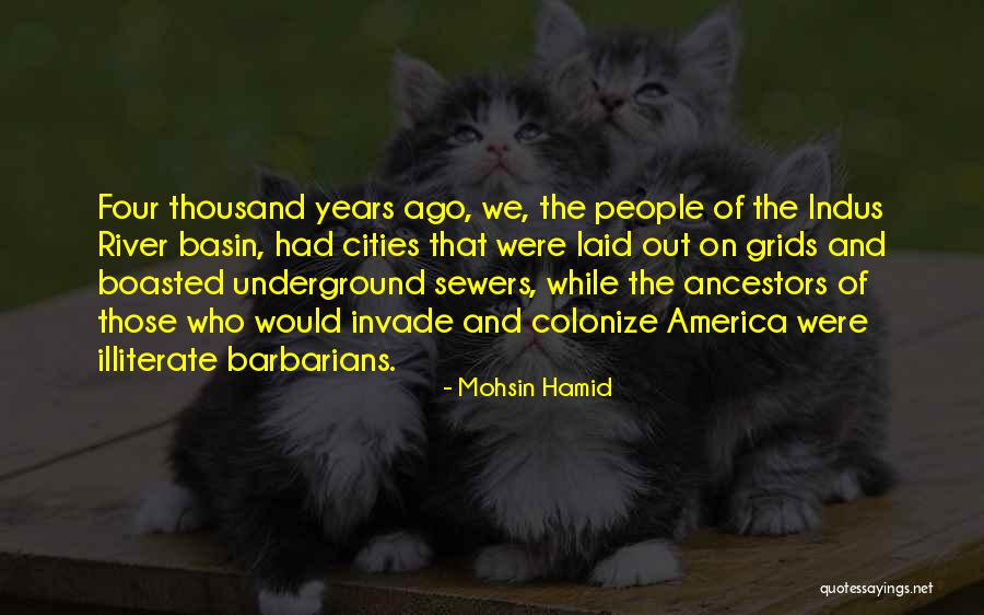 Indus River Quotes By Mohsin Hamid Indus River Quotes By Mohsin Hamid