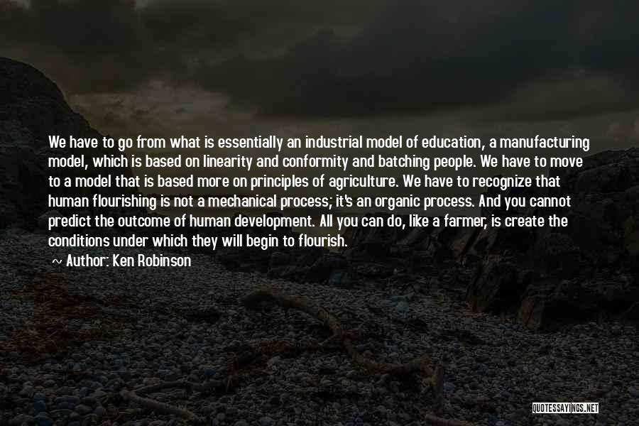 Industrial Development Quotes By Ken Robinson