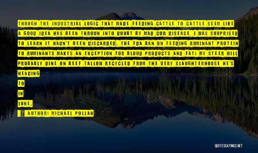 Industrial Farming Quotes By Michael Pollan