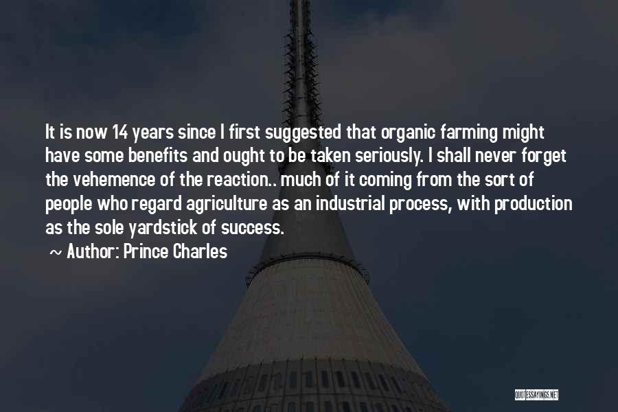 Industrial Farming Quotes By Prince Charles