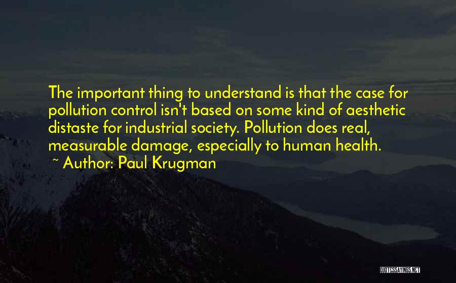 Industrial Pollution Quotes By Paul Krugman