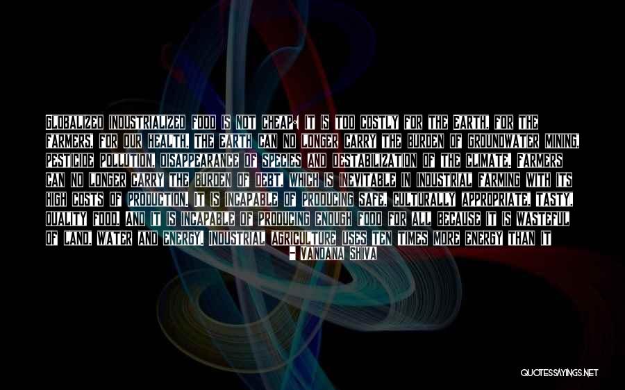 Industrial Quality Quotes By Vandana Shiva Industrial Quality Quotes By Vandana Shiva