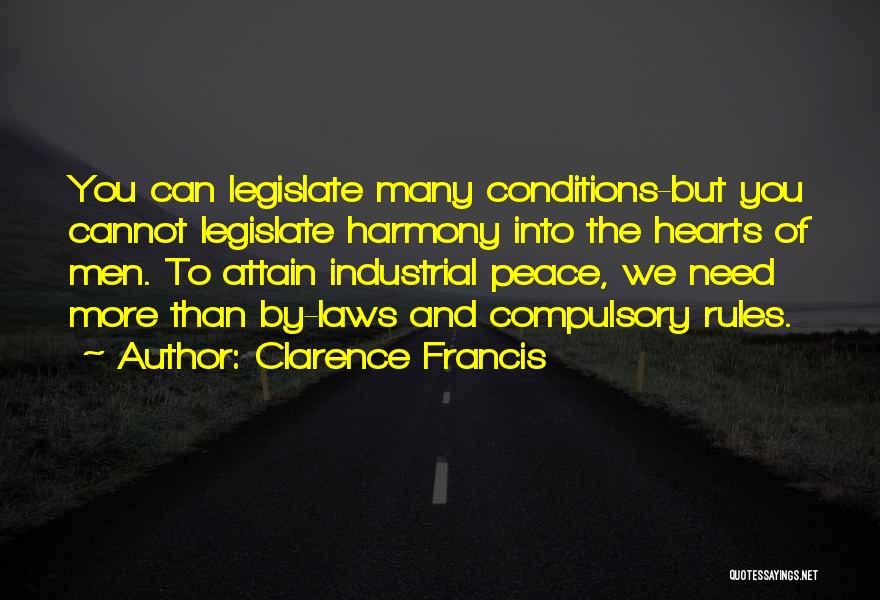 Industrial Quotes By Clarence Francis