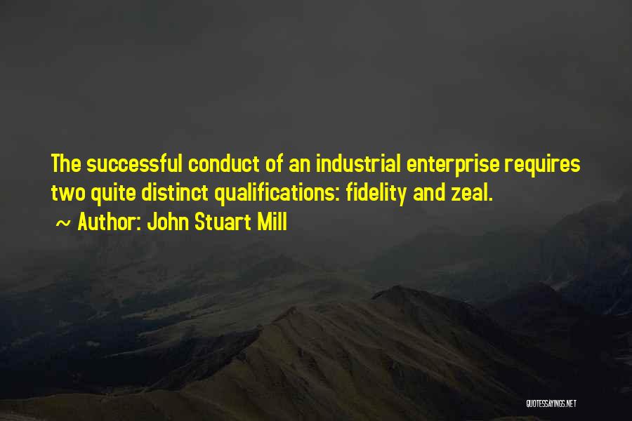 Industrial Quotes By John Stuart Mill