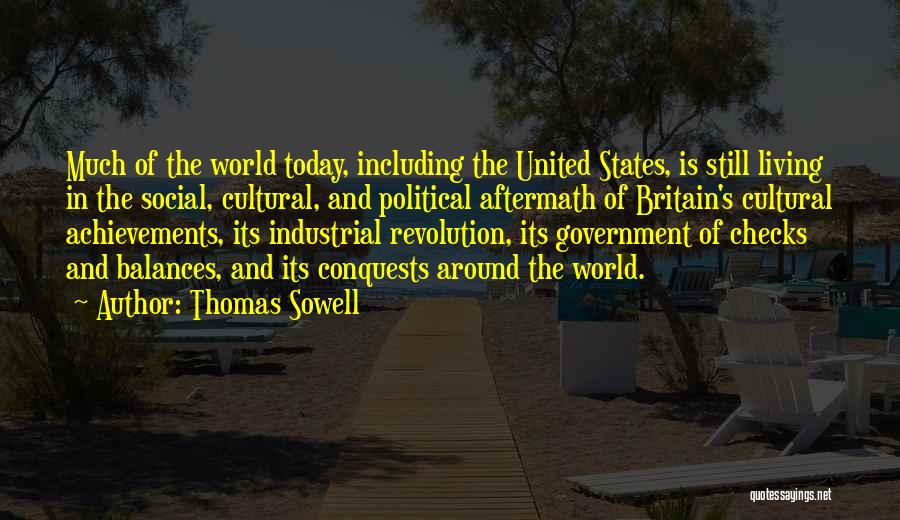 Industrial Revolution Britain Quotes By Thomas Sowell