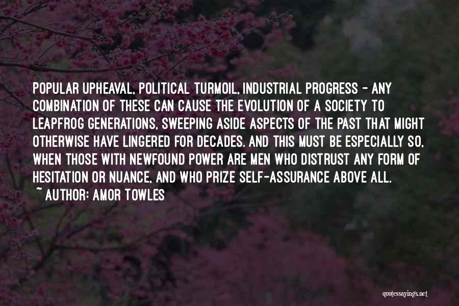 Industrial Revolution Quotes By Amor Towles