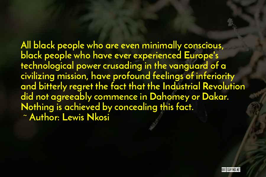 Industrial Revolution Quotes By Lewis Nkosi