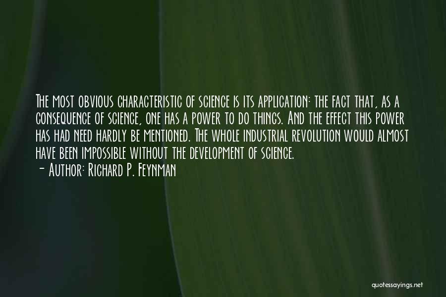 Industrial Revolution Quotes By Richard P. Feynman