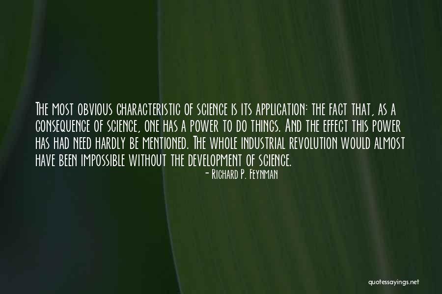 Industrial Revolution Quotes By Richard P. Feynman Industrial Revolution Quotes By Richard P. Feynman