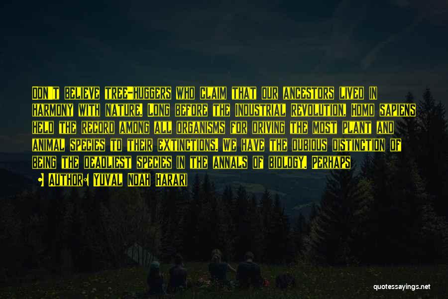 Industrial Revolution Quotes By Yuval Noah Harari Industrial Revolution Quotes By Yuval Noah Harari