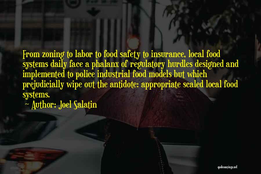 Industrial Safety Quotes By Joel Salatin