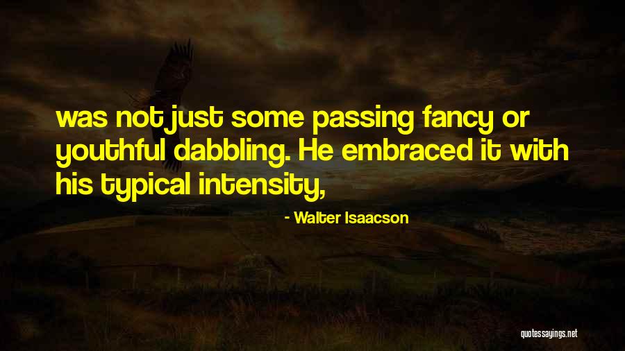 Industrial Schools Quotes By Walter Isaacson Industrial Schools Quotes By Walter Isaacson