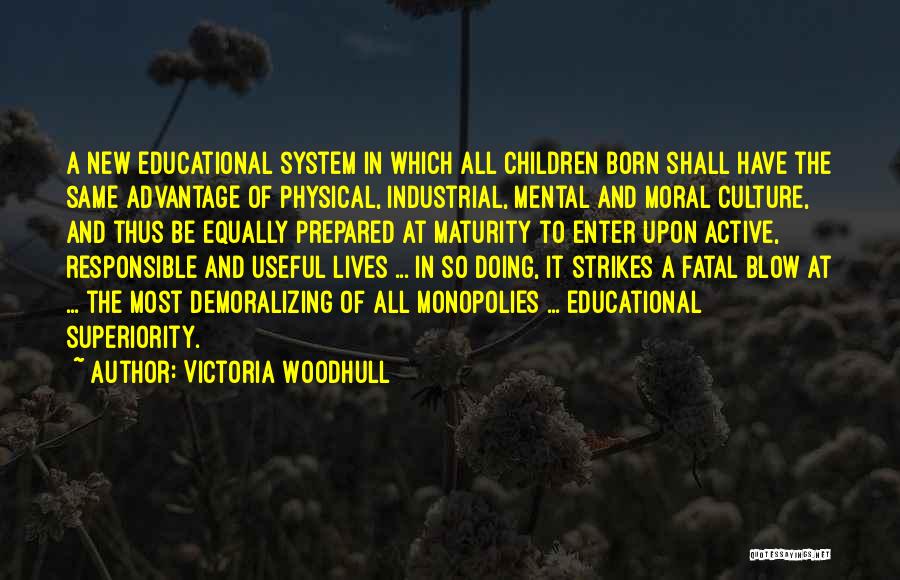 Industrial Strikes Quotes By Victoria Woodhull