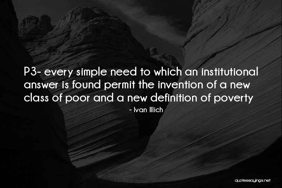 Industrialism Social Divide Quotes By Ivan Illich