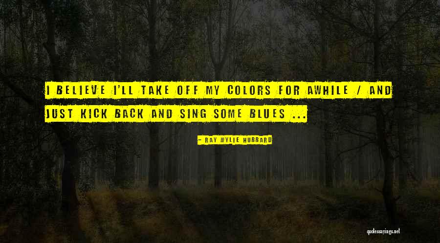Industrialism Social Divide Quotes By Ray Wylie Hubbard Industrialism Social Divide Quotes By Ray Wylie Hubbard