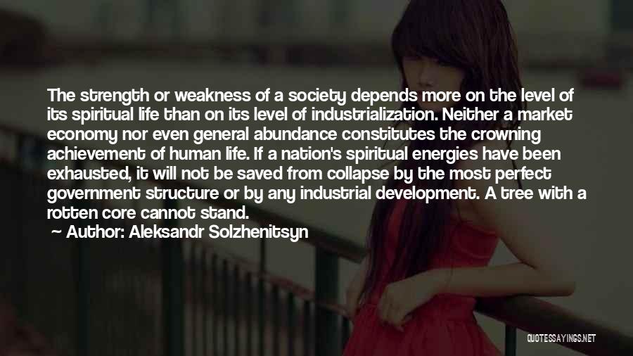 Industrialization Quotes By Aleksandr Solzhenitsyn