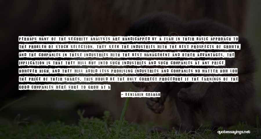 Industries Of The Future Quotes By Benjamin Graham Industries Of The Future Quotes By Benjamin Graham