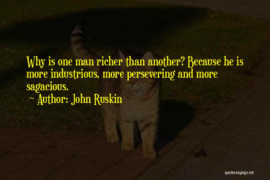 Industrious Quotes By John Ruskin