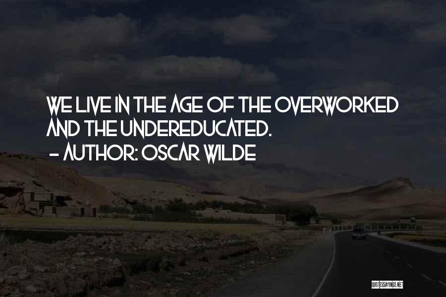 Industrious Quotes By Oscar Wilde