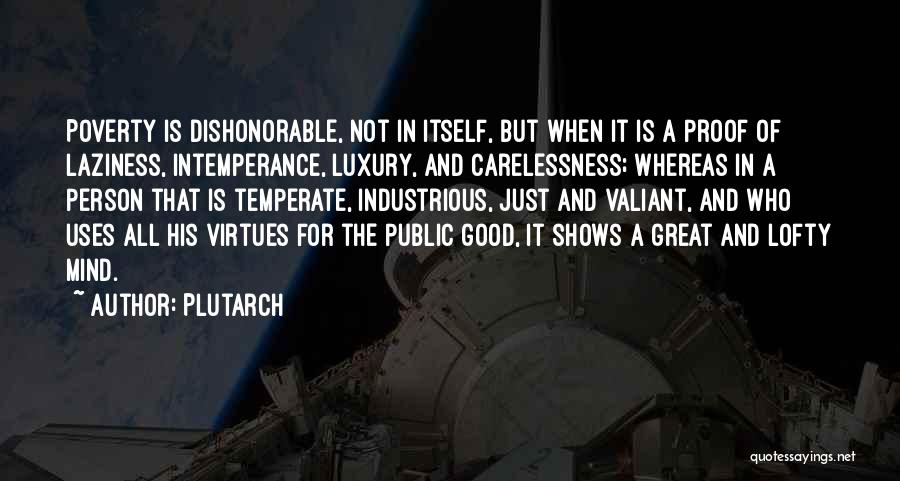 Industrious Quotes By Plutarch