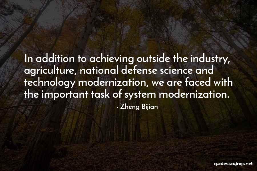 Industry And Agriculture Quotes By Zheng Bijian