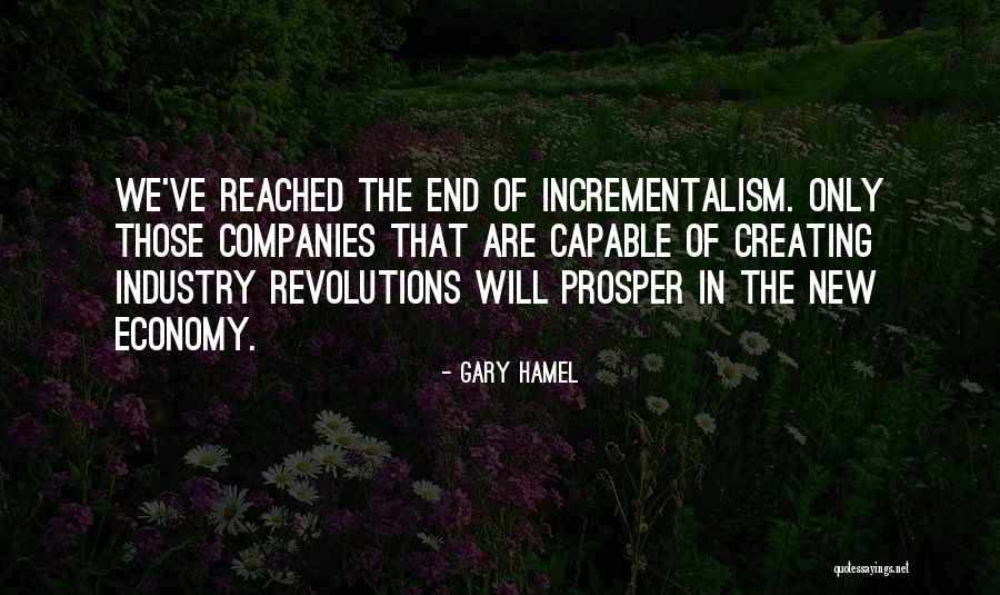 Industry And Innovation Quotes By Gary Hamel Industry And Innovation Quotes By Gary Hamel