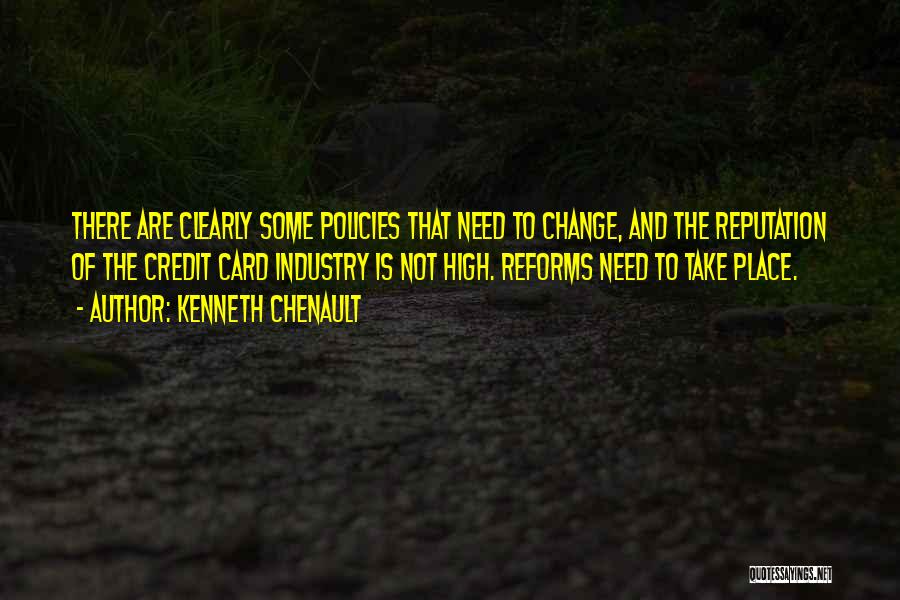 Industry Change Quotes By Kenneth Chenault