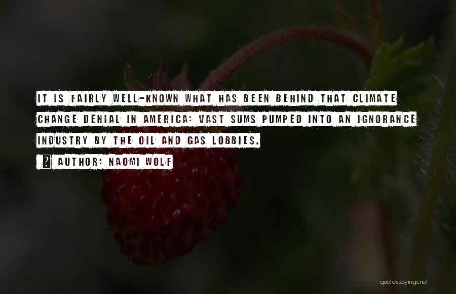 Industry Change Quotes By Naomi Wolf Industry Change Quotes By Naomi Wolf