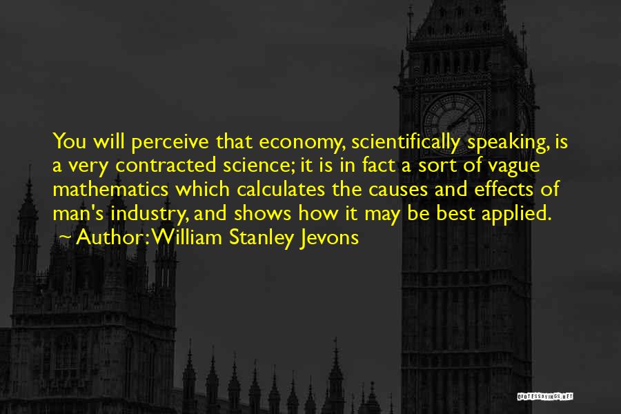 Industry Quotes By William Stanley Jevons