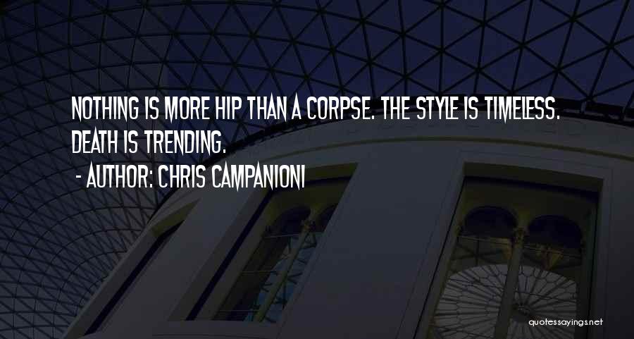 Industry Trends Quotes By Chris Campanioni