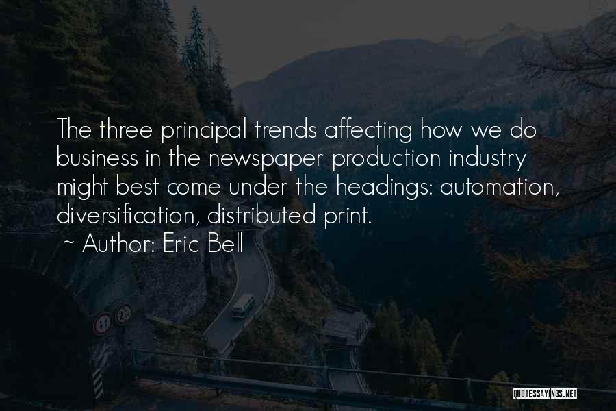 Industry Trends Quotes By Eric Bell