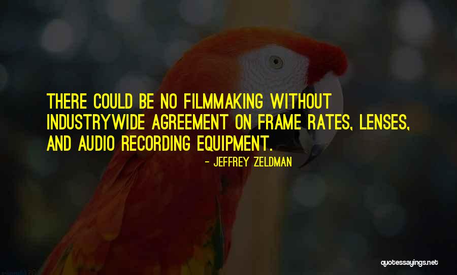 Industrywide Quotes By Jeffrey Zeldman Industrywide Quotes By Jeffrey Zeldman
