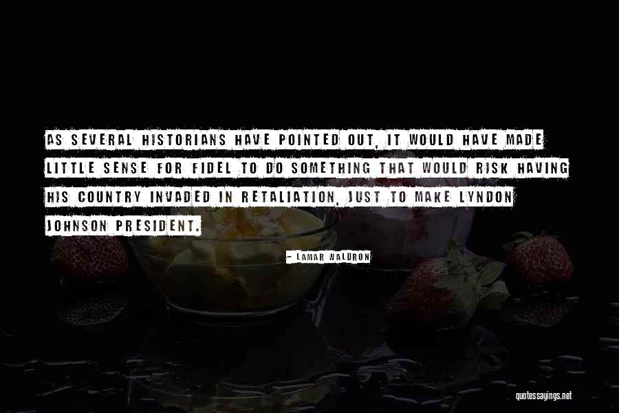 Industrywide Quotes By Lamar Waldron Industrywide Quotes By Lamar Waldron