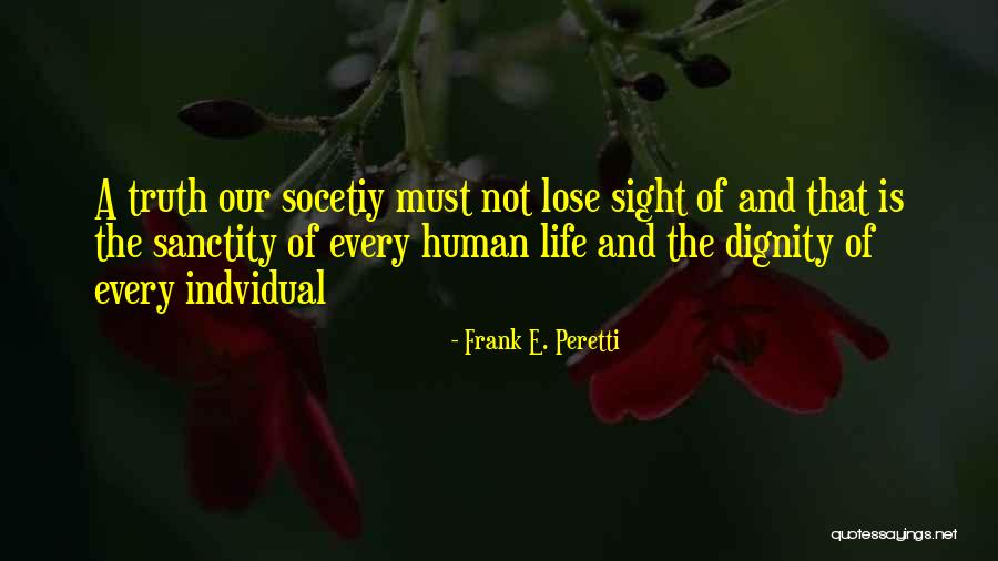 Indvidual Quotes By Frank E. Peretti Indvidual Quotes By Frank E. Peretti
