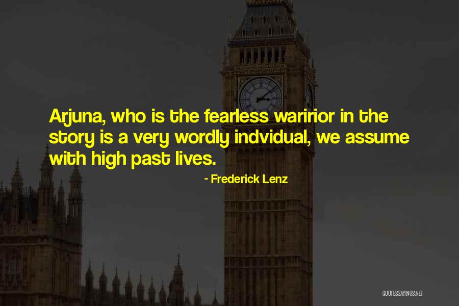 Indvidual Quotes By Frederick Lenz Indvidual Quotes By Frederick Lenz
