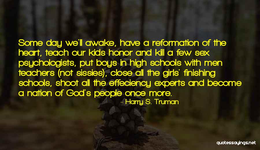 Indwelled By The Holy Spirit Quotes By Harry S. Truman Indwelled By The Holy Spirit Quotes By Harry S. Truman