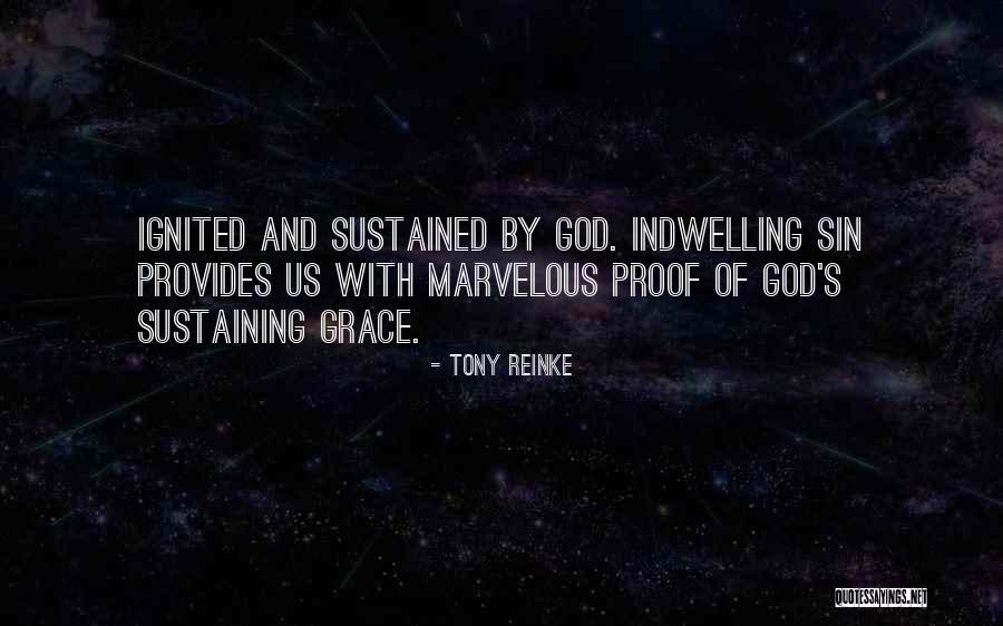 Indwelling Sin Quotes By Tony Reinke Indwelling Sin Quotes By Tony Reinke