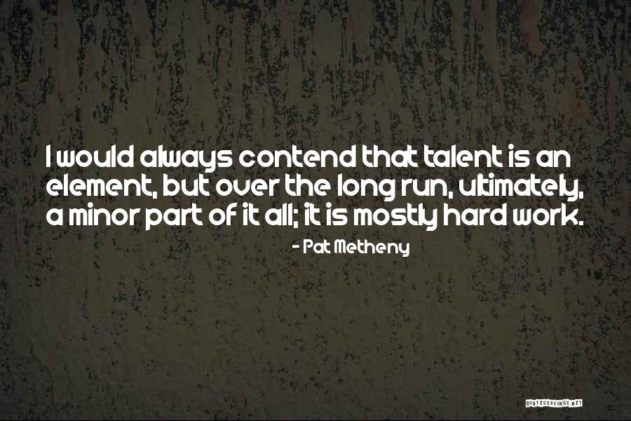 Indy Blue Quotes By Pat Metheny Indy Blue Quotes By Pat Metheny