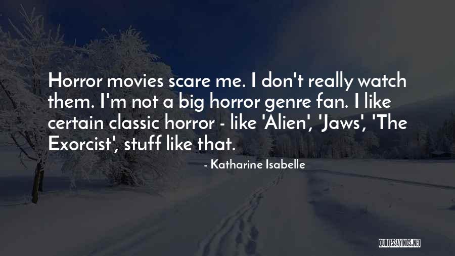 Inebriation Band Quotes By Katharine Isabelle Inebriation Band Quotes By Katharine Isabelle