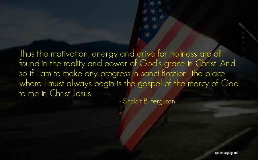 Inebriation Synonym Quotes By Sinclair B. Ferguson Inebriation Synonym Quotes By Sinclair B. Ferguson
